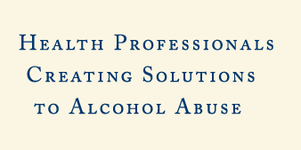 Health Professional Creating Solutions to alcohol Abuse